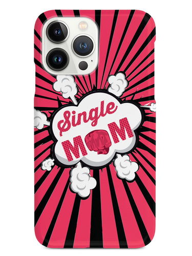 Single Moms Rock Mother's Case