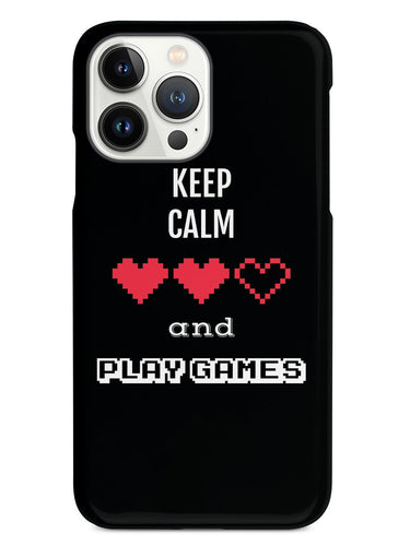 Keep Calm and Play Games - Gamer Case
