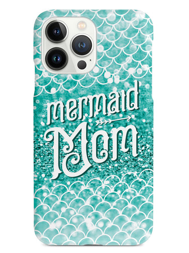 Mermaid Mom - White Case