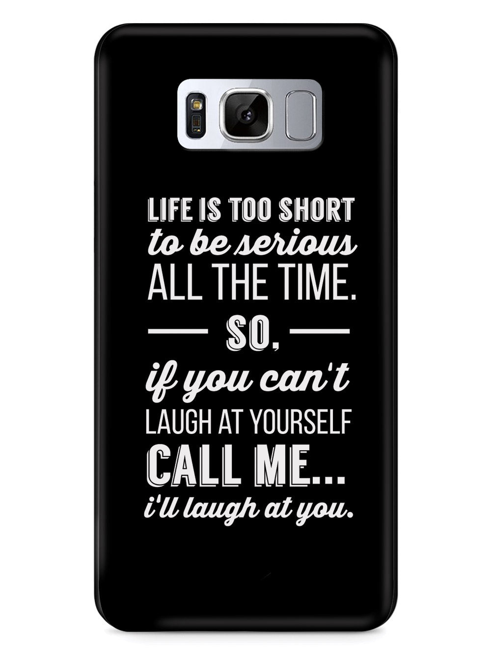 Life is Too Short inspirational quote Case