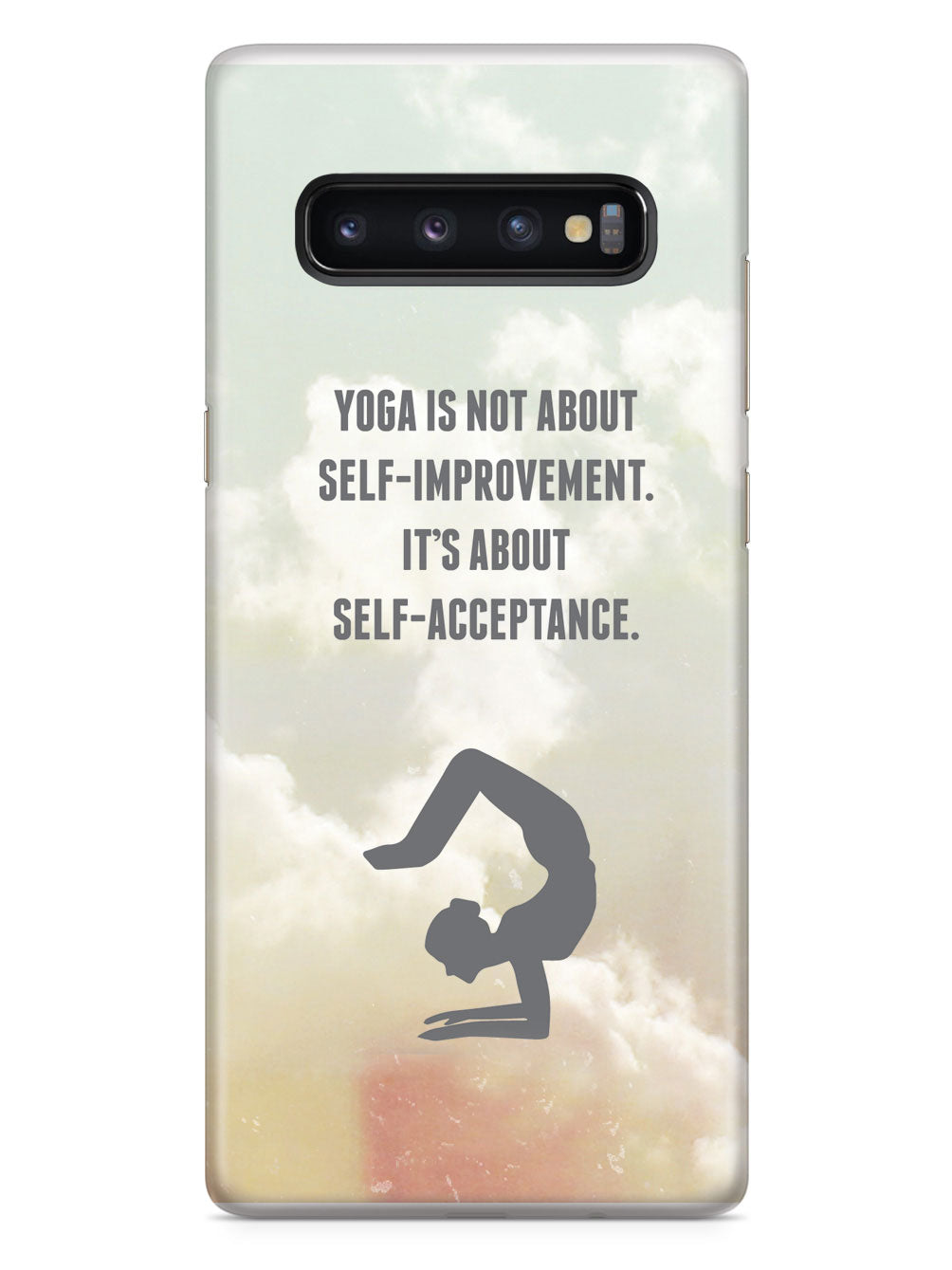 Yoga - Self Acceptance Inspirational Quote Case