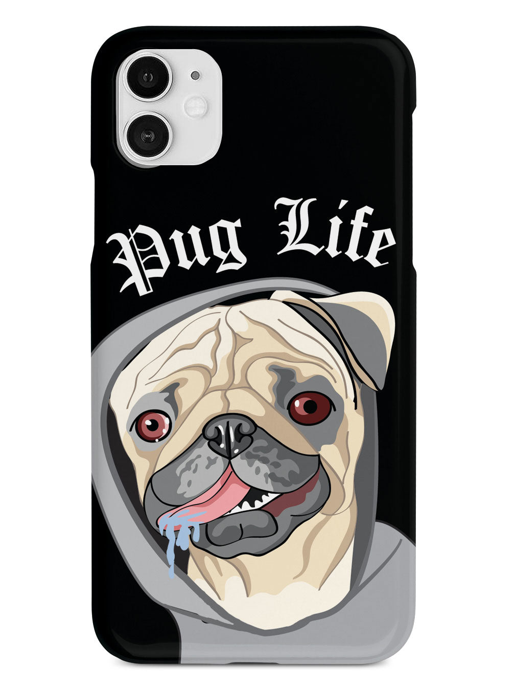 Pug Life Humor Funny Dog  Case