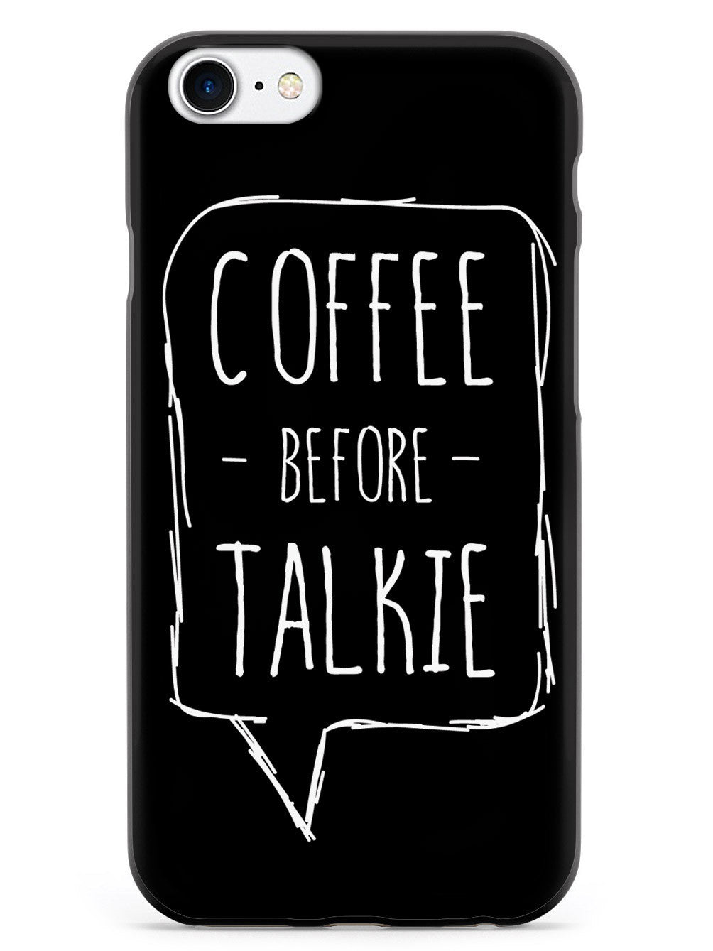 Coffee Before Talkie Case