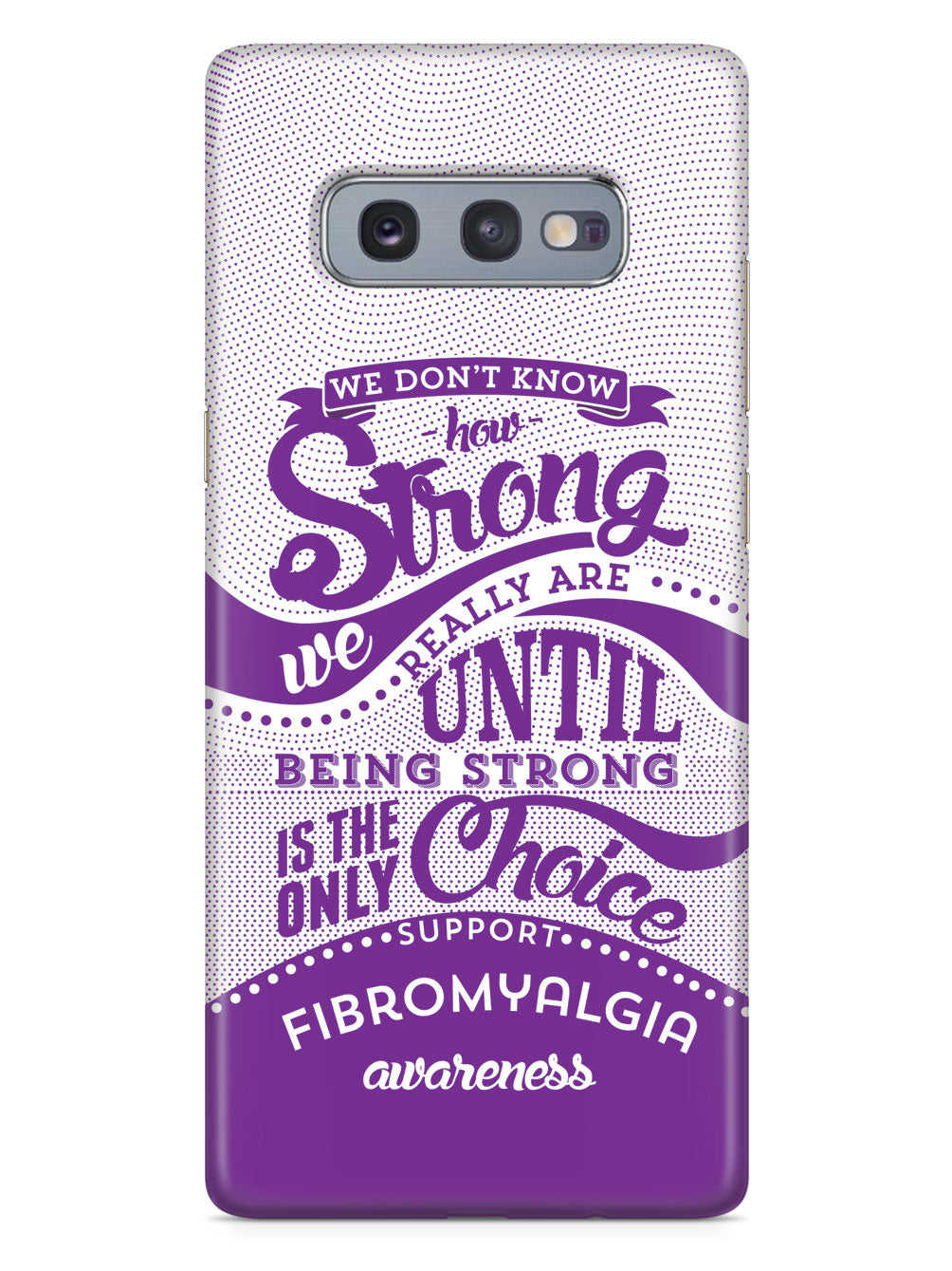 How Strong - Fibromyalgia Awareness Case