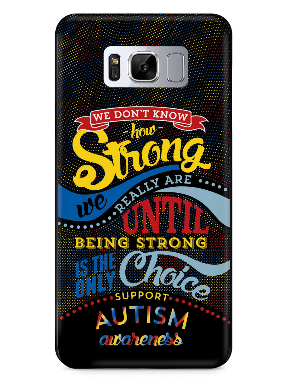How Strong - Autism Awareness Case