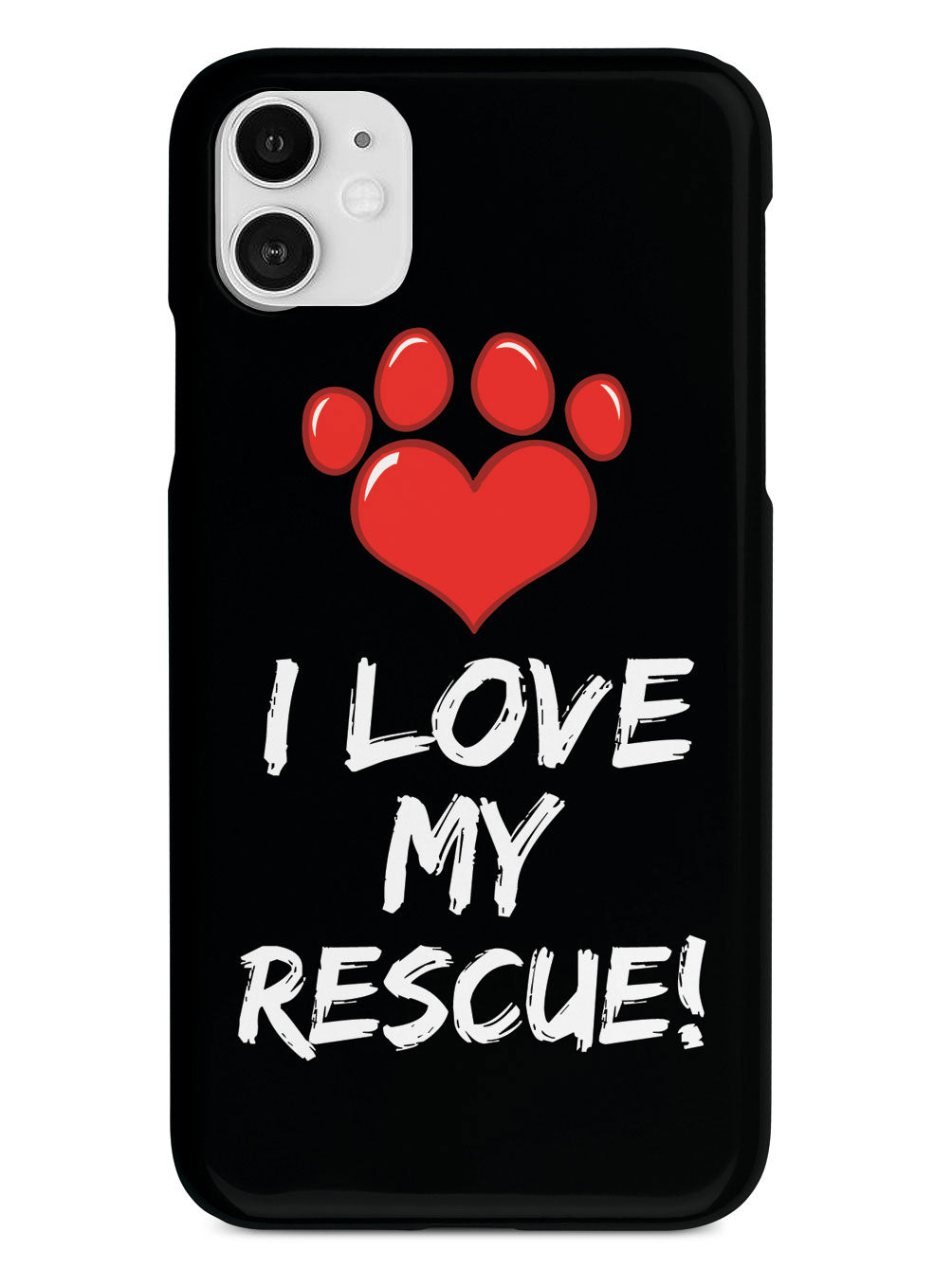 I Love My Rescue - Adopt Paw Print Case