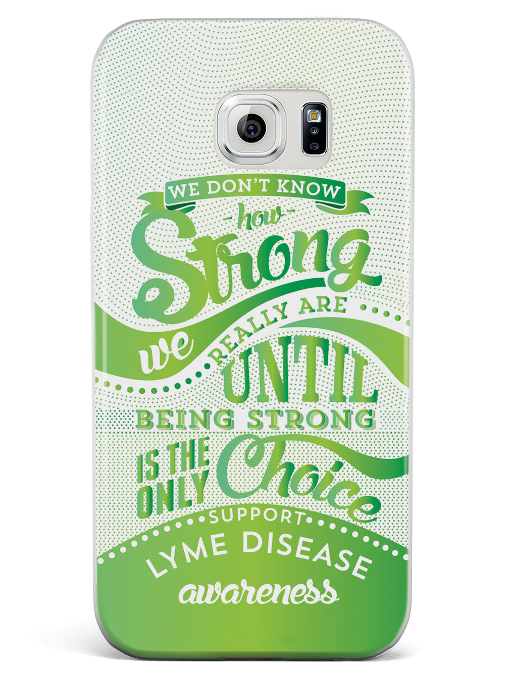 How Strong - Lyme Disease Awareness Case