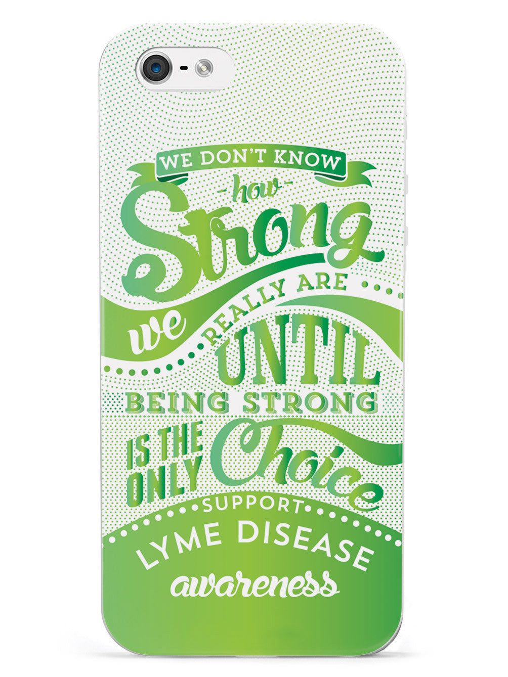 How Strong - Lyme Disease Awareness Case