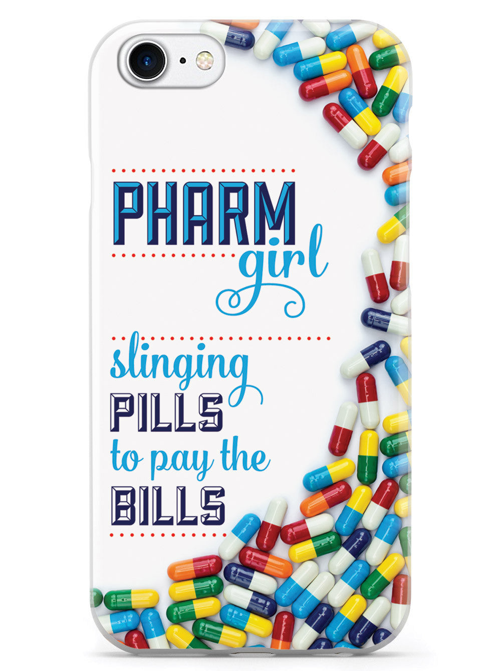 Pharm Girl - Pharmacy Tech Pharmaceuticals Case