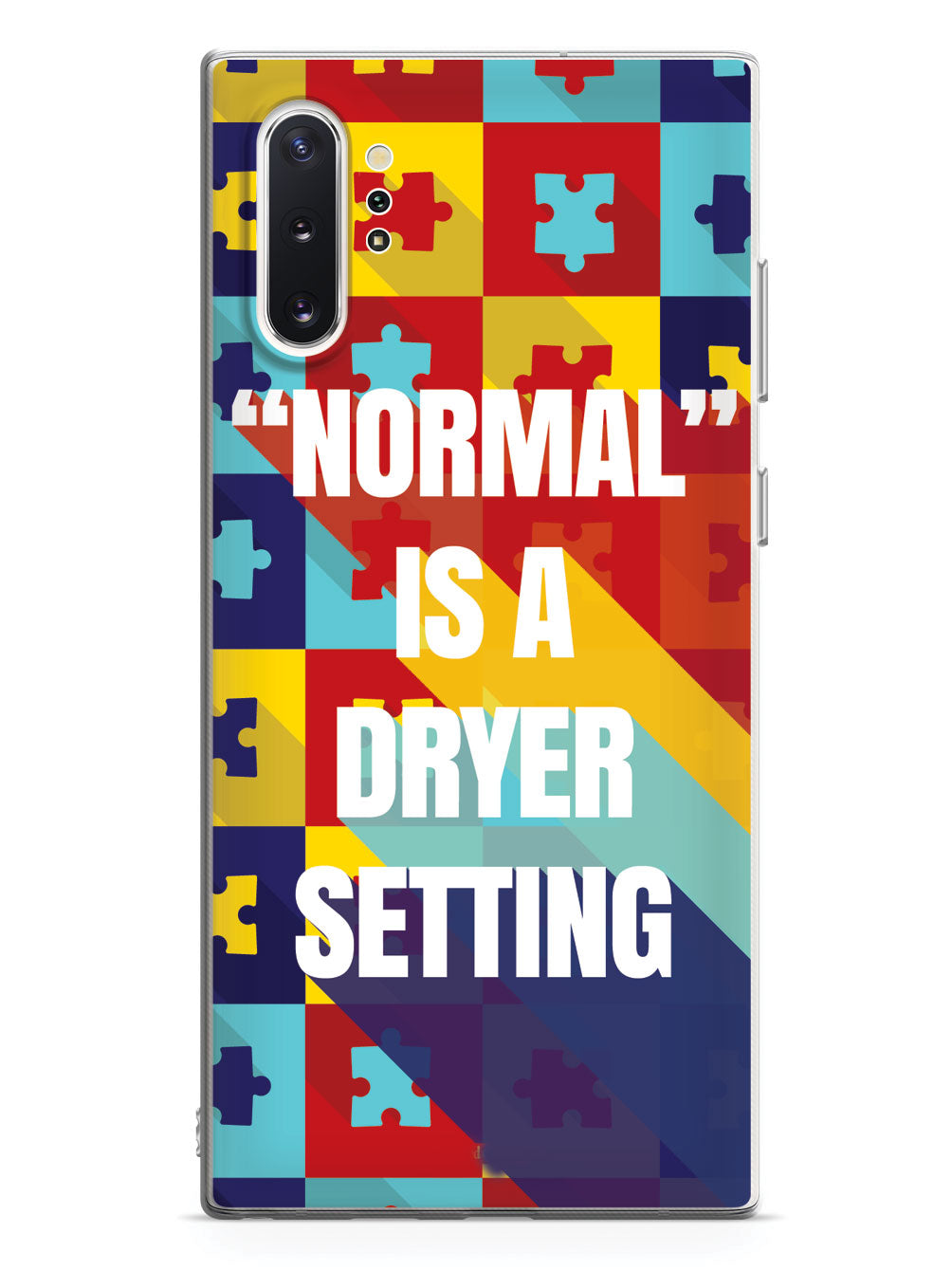 "Normal" is A Dryer Setting - Autism Awareness Case