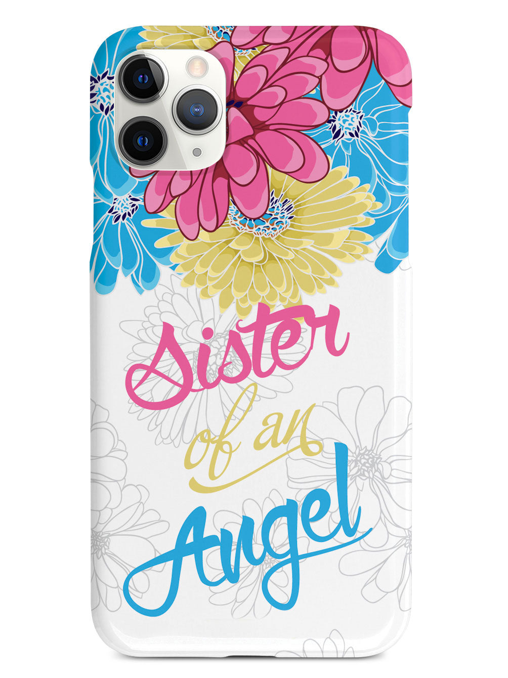 Sister of an Angel - Flowers Case