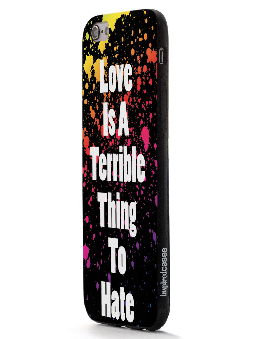 Love is a Terrible Thing to Hate Case