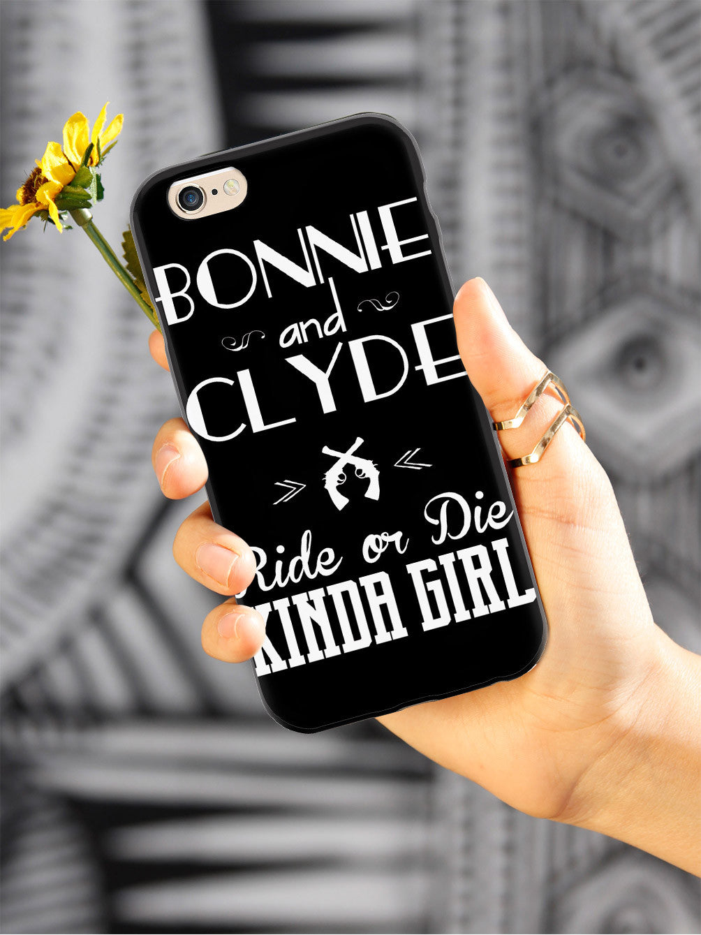 Bonnie & Clyde - Ride or Die Kinda Girl Case