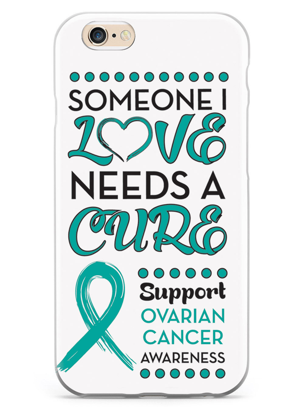 Someone I Love - Ovarian Cancer Awareness Case