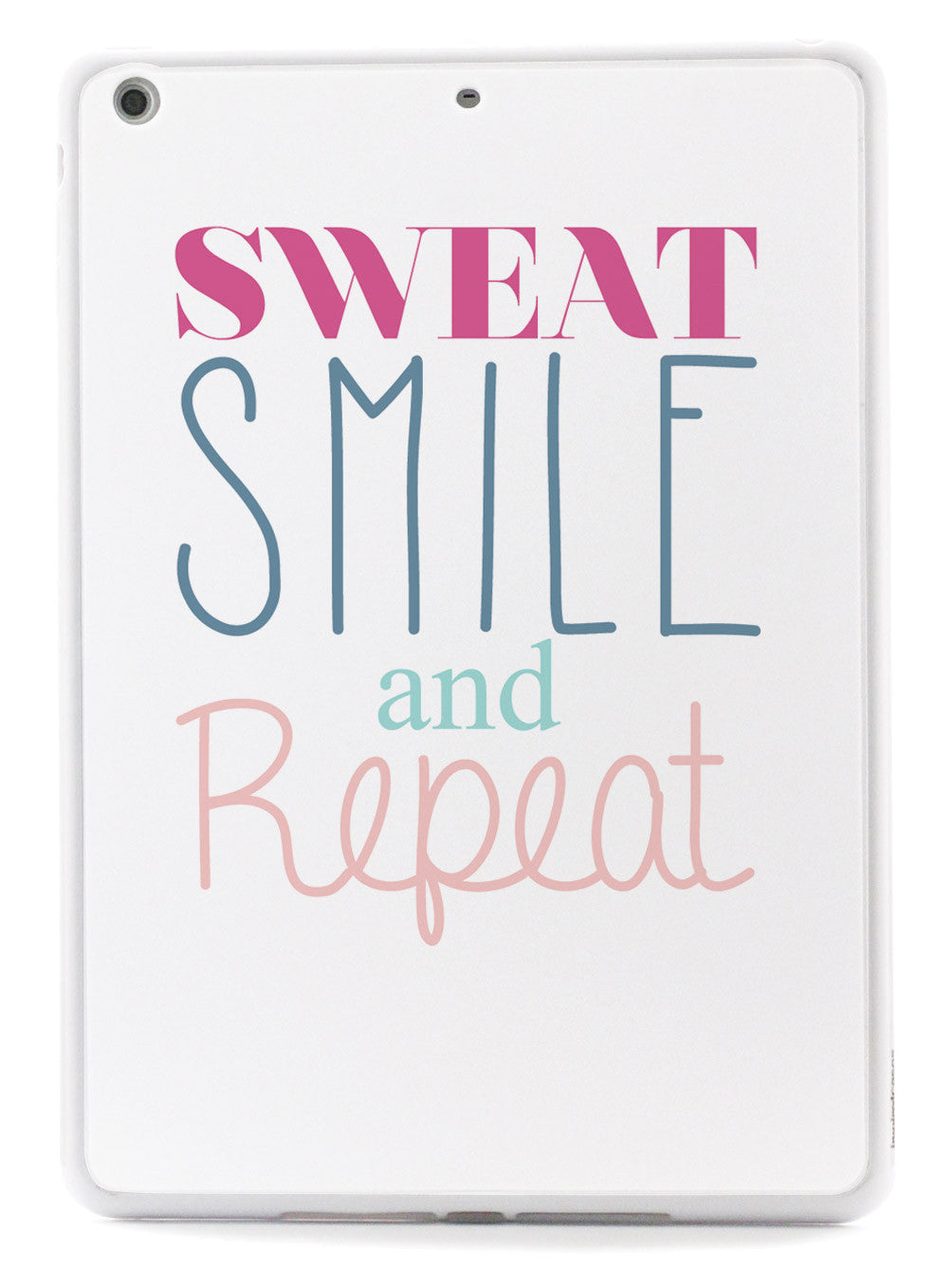 Sweat, Smile, Repeat, Gym Work Out Case