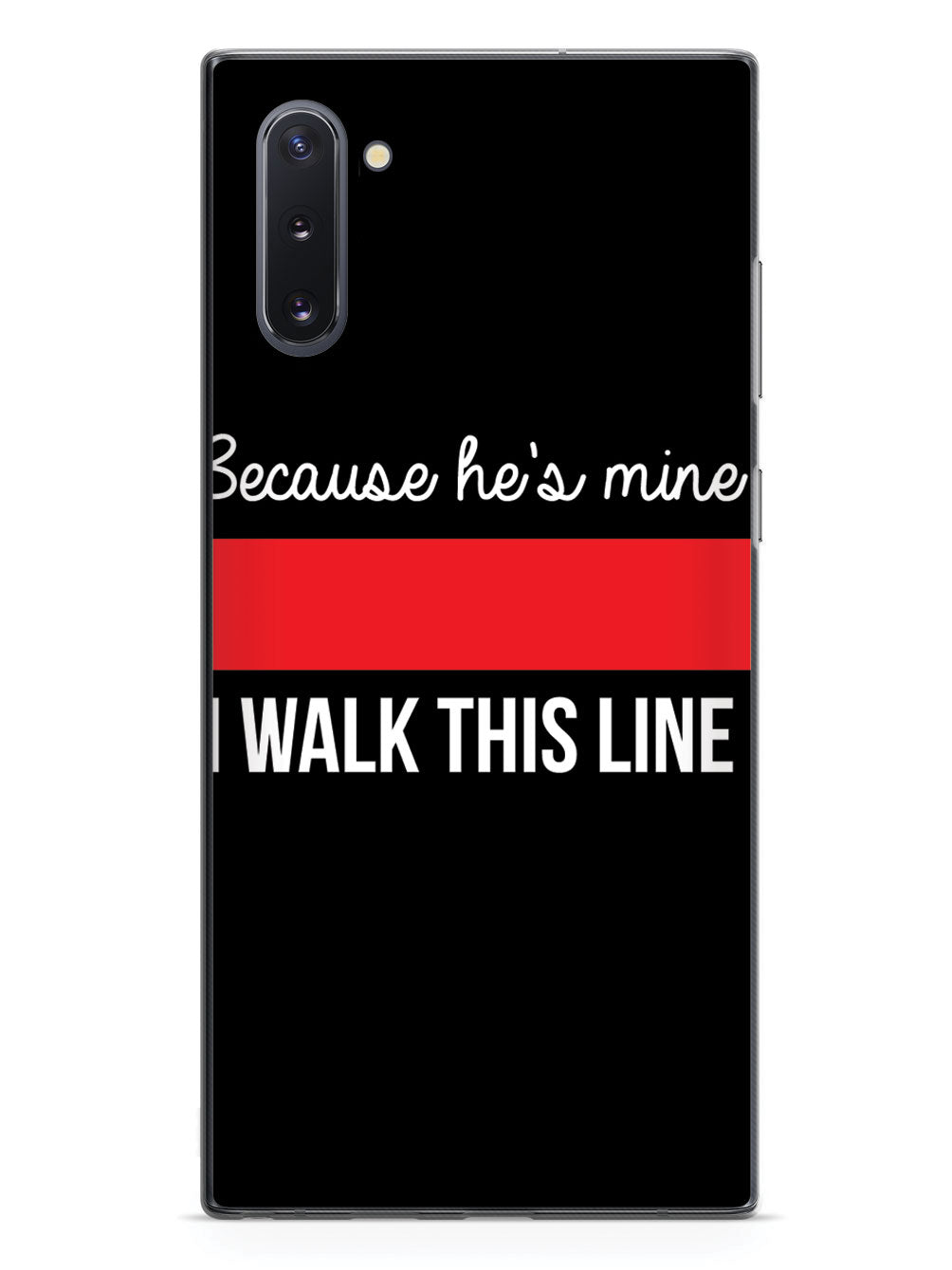Because He's Mine - Firefighter Thin Red Line Case