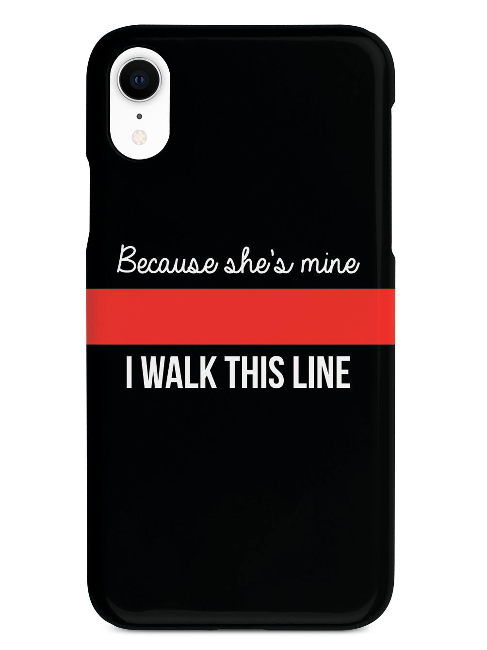 Because She's Mine - Firefighter Thin Red Line Case
