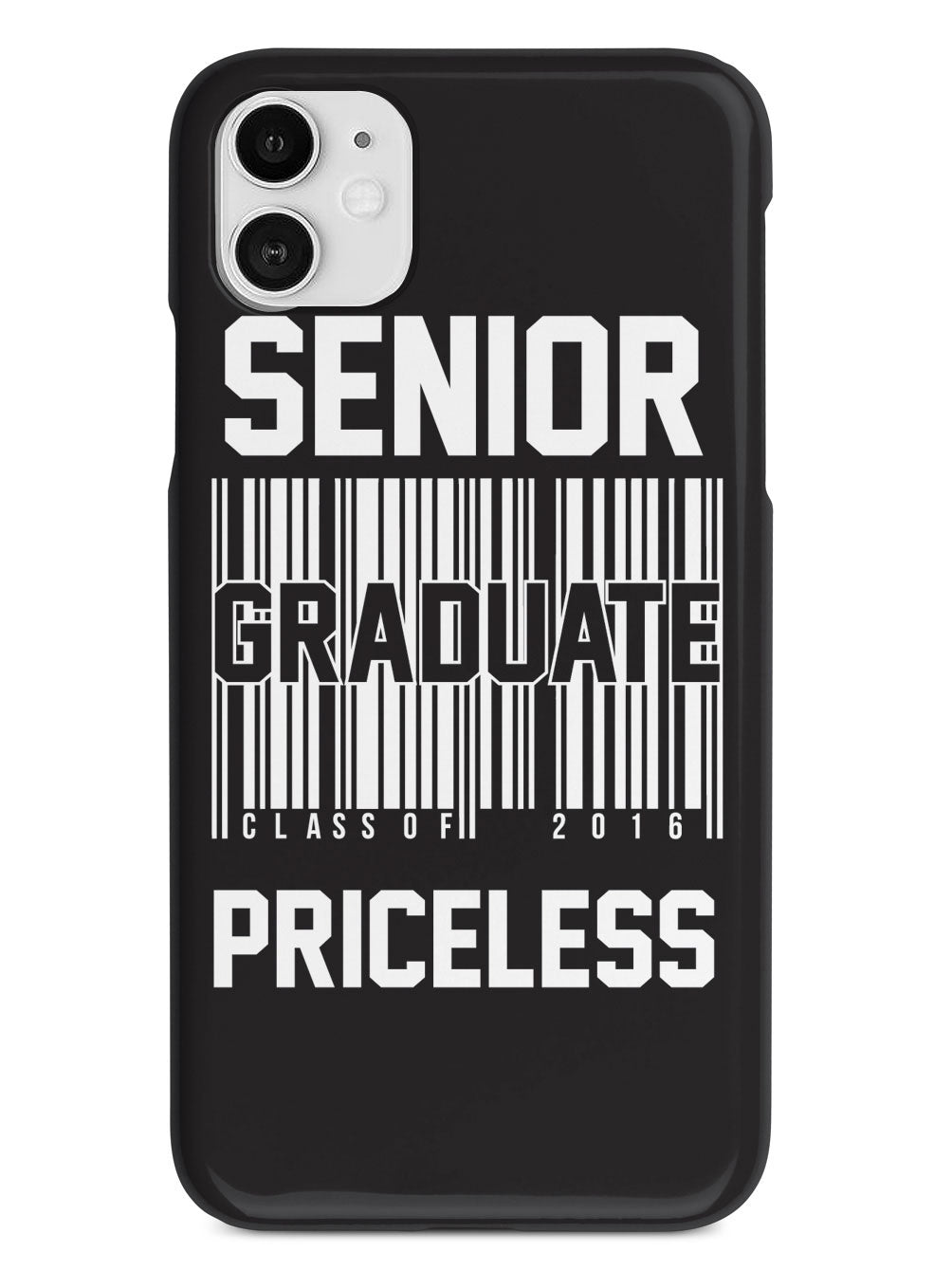 Senior Graduate - Priceless Case