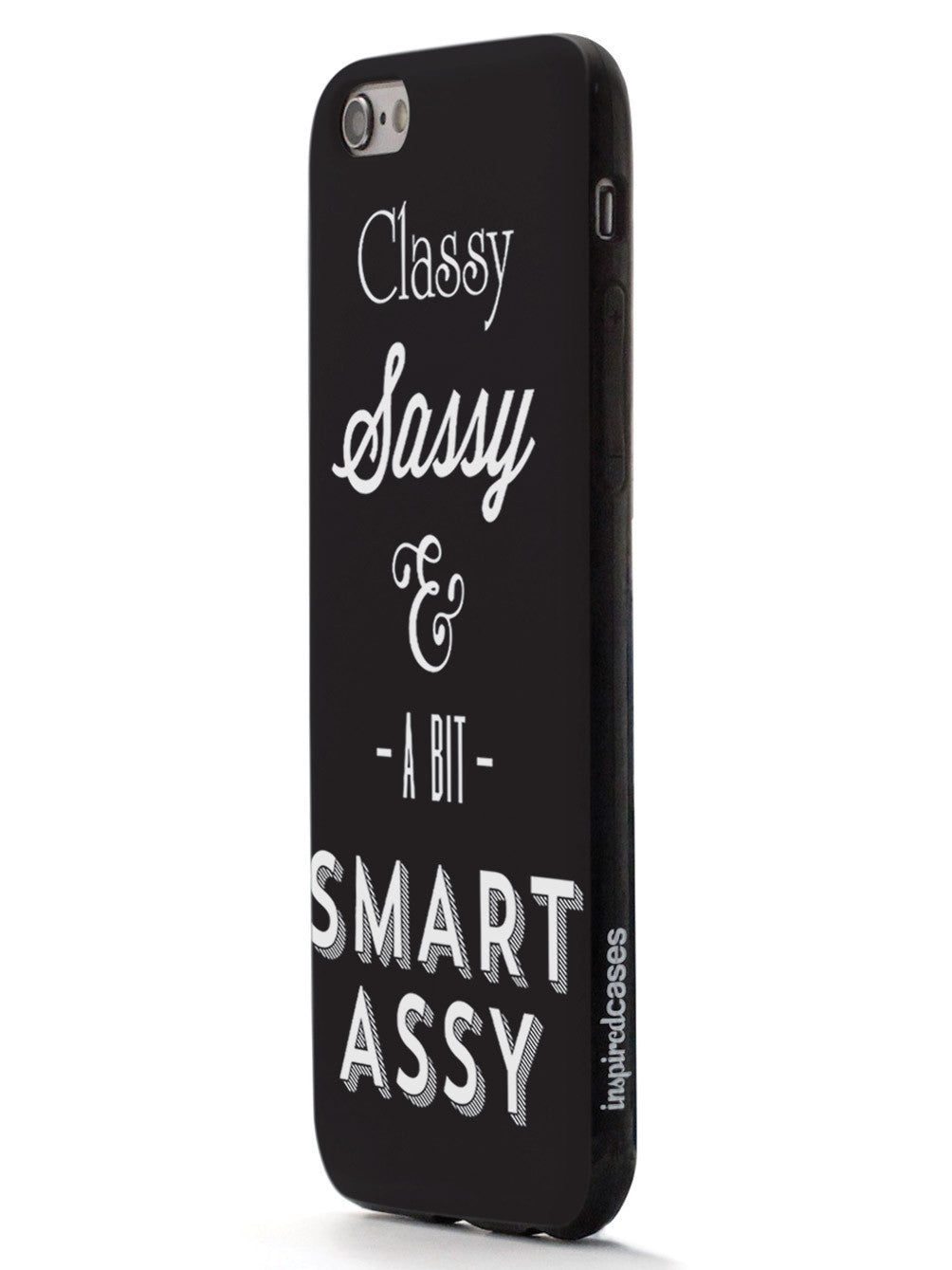 Classy, Sassy, Smart Assy Case