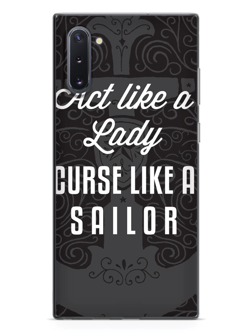 Act Like A Lady, Curse Like A Sailor Case