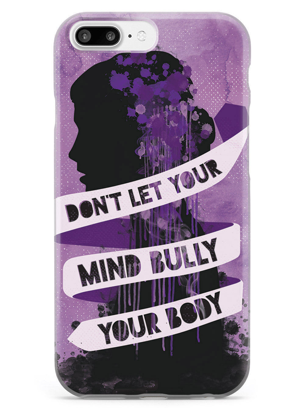 Don't Let Your Mind Bully Your Body Case