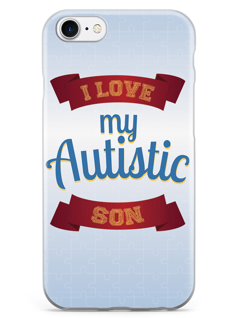 I Love My Autistic Son Case
