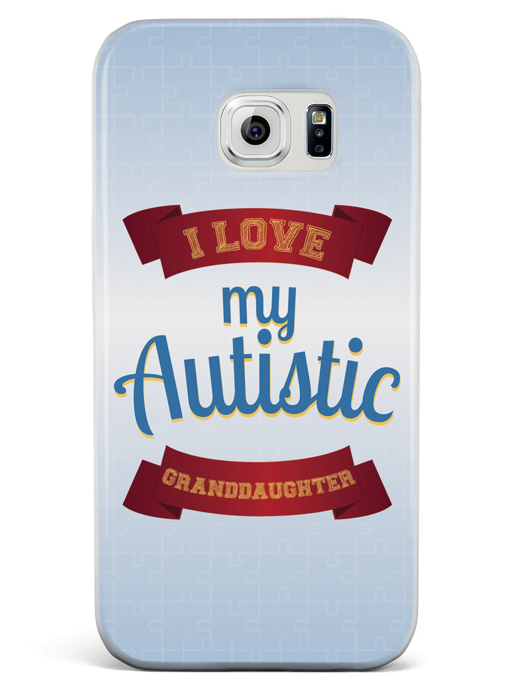 I Love My Autistic Granddaughter - Autism Awareness Case