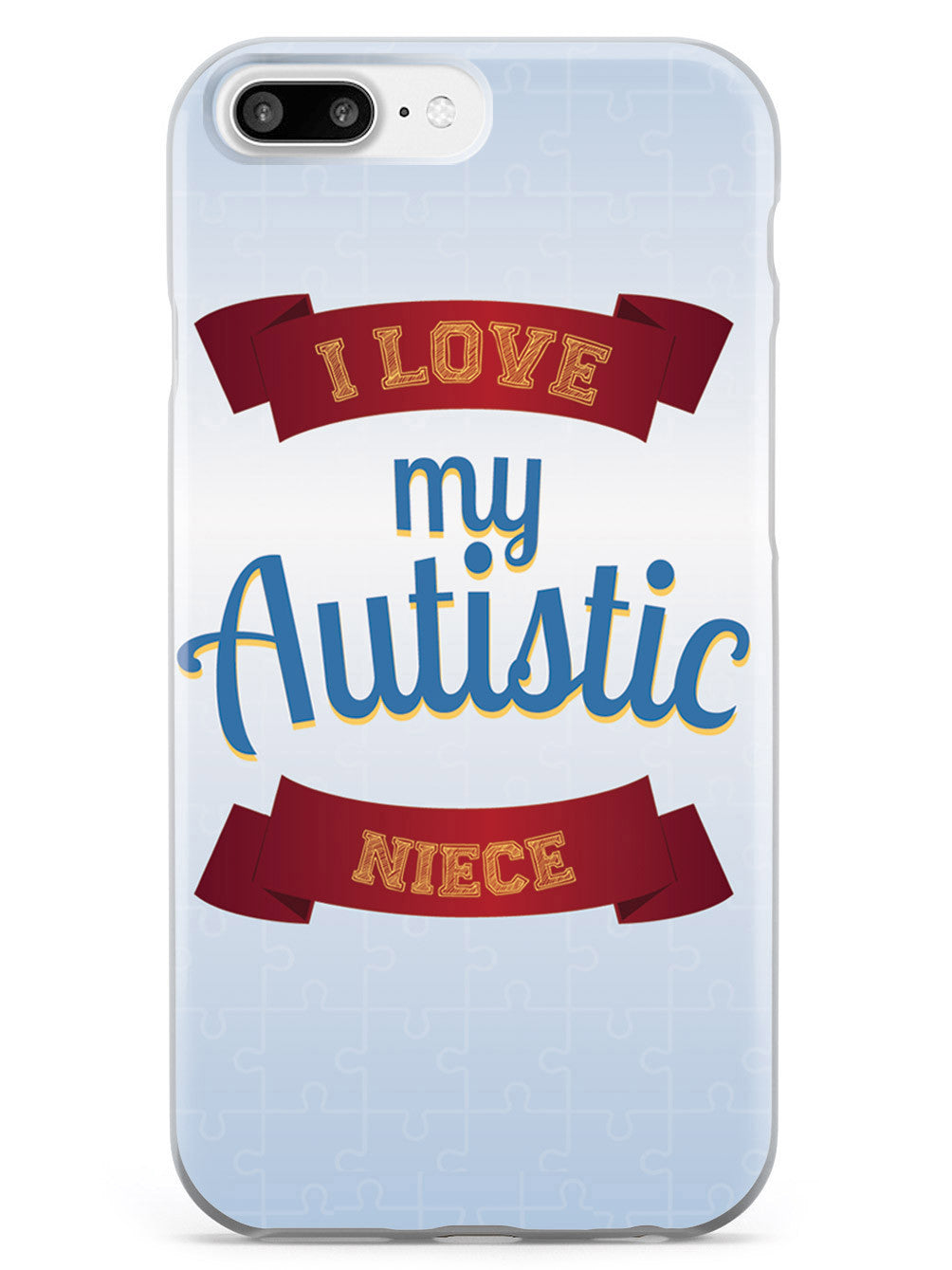 I Love my Autistic Niece - Autism Awareness Case