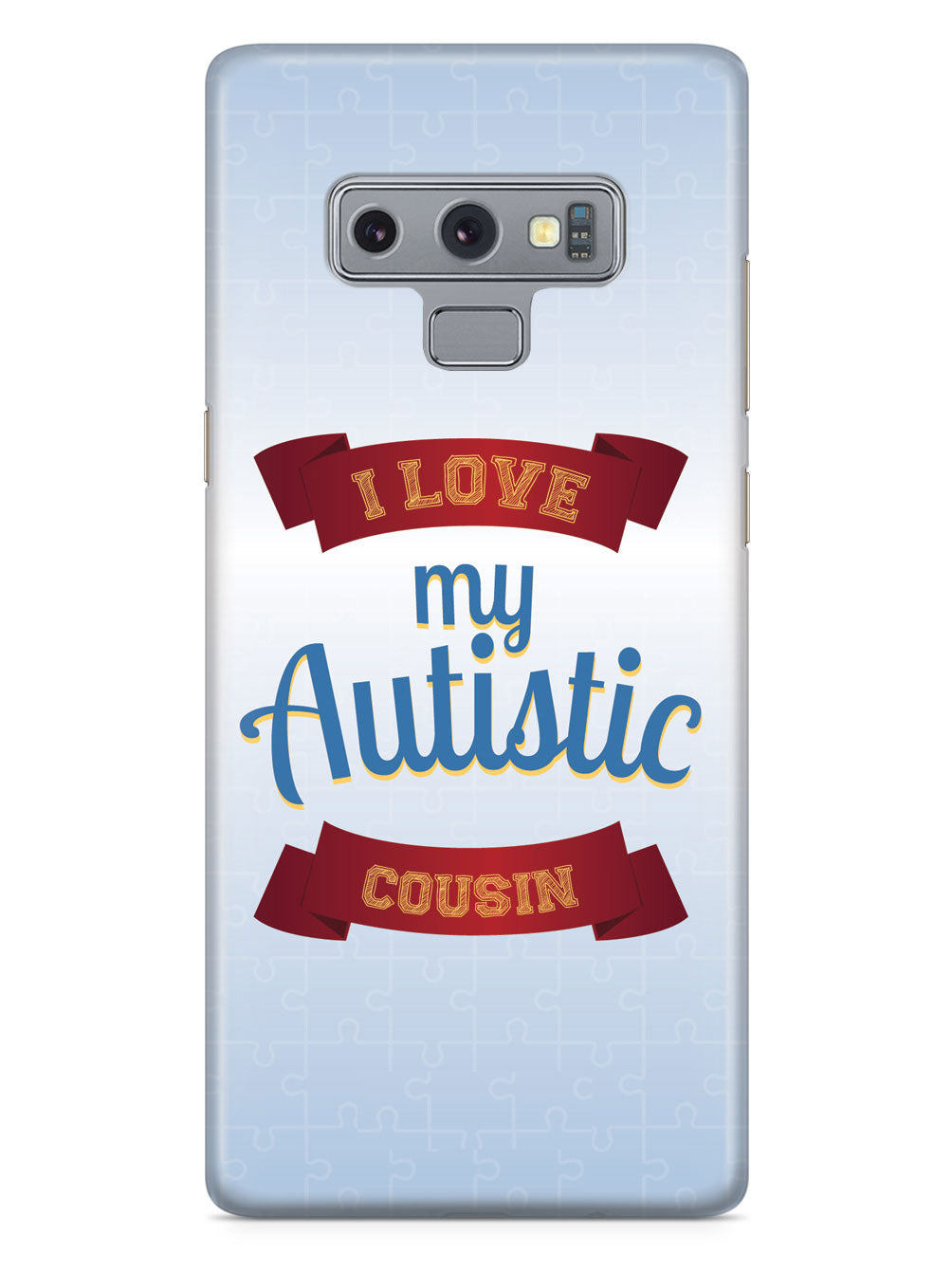 I Love My Autistic Cousin Case