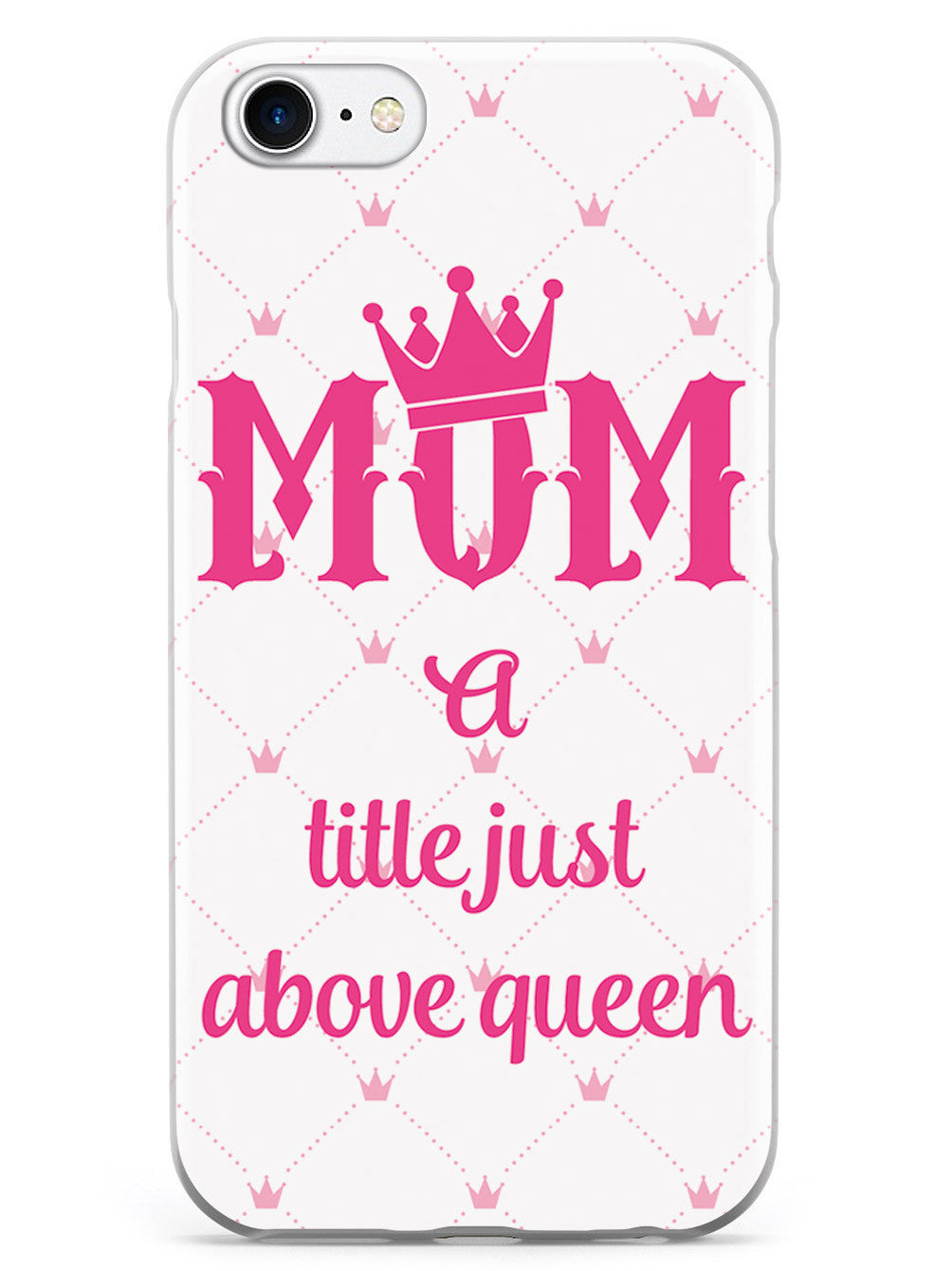 Queen Mom Case