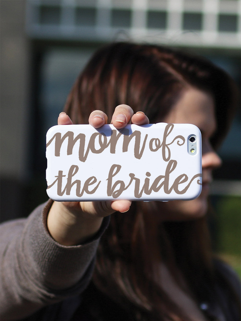 Mom of the Bride - Brown Neutral Case