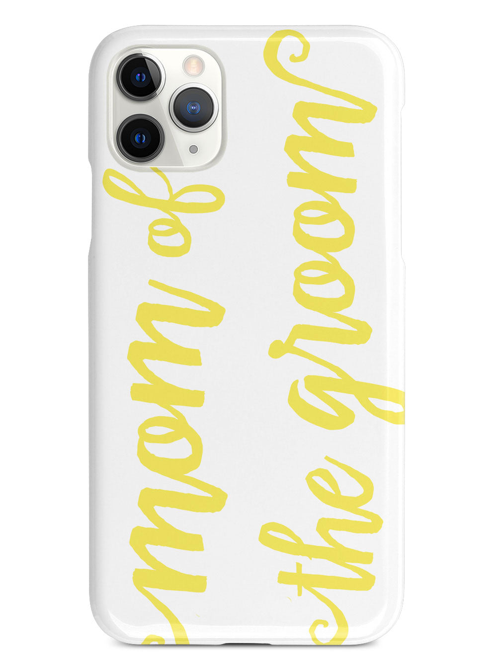 Mom of the Groom - Yellow Case