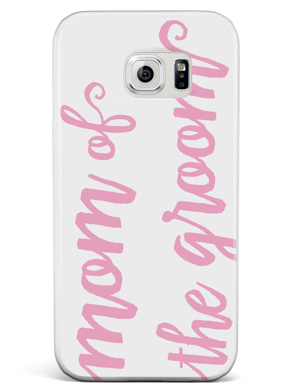 Mom of the Groom - Light Pink Case