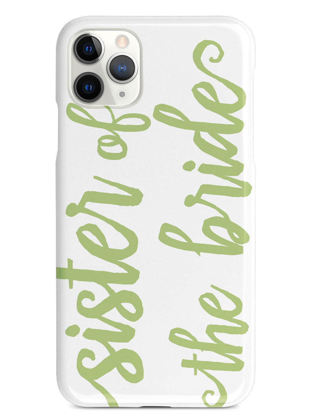Sister of the Bride - Sage Green Case