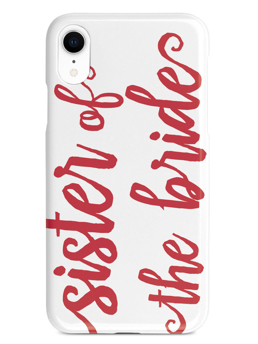 Sister of the Bride - Red Case