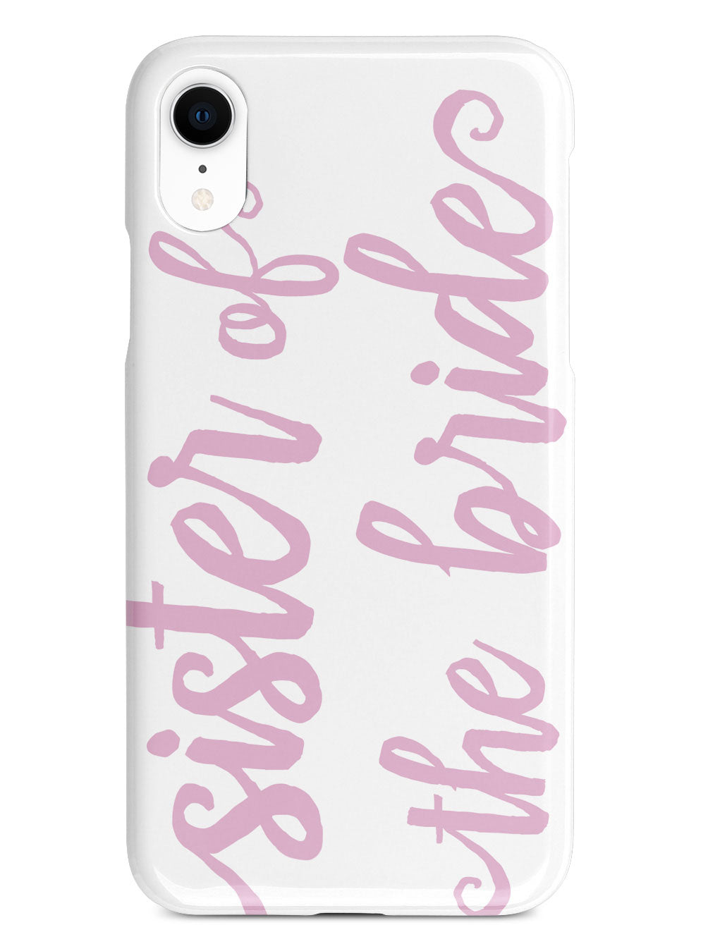 Sister of the Bride - Light Pink Case