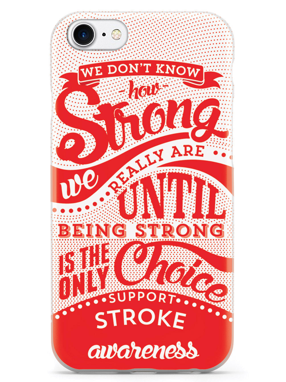 Stroke Awareness - How Strong Case