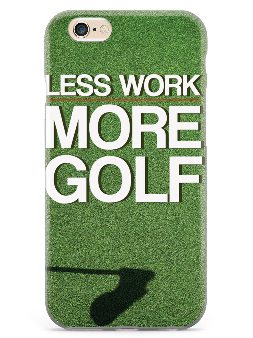 Less Work, More Golf Case
