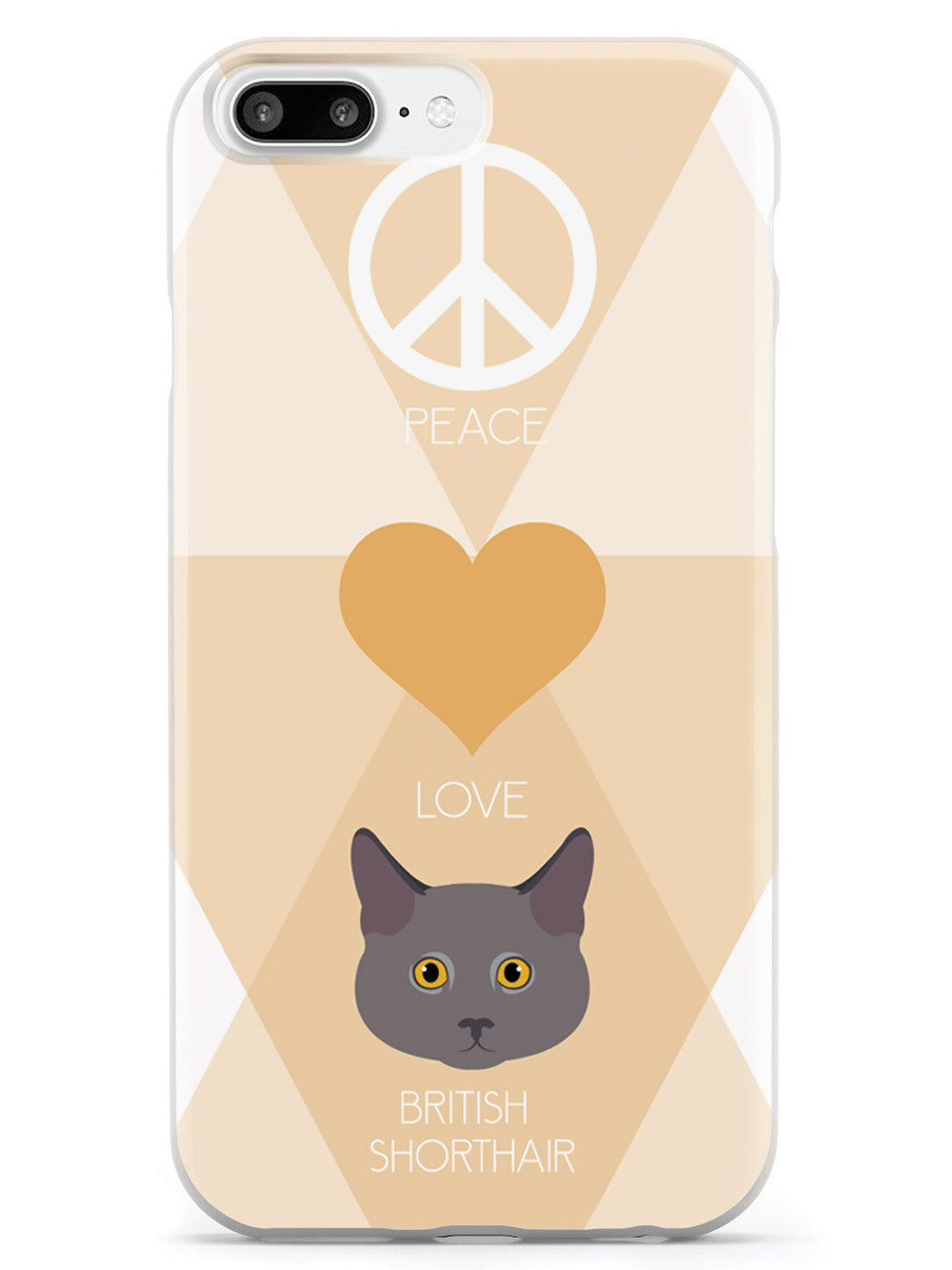 Peace, Love & British Shorthair Cats Case