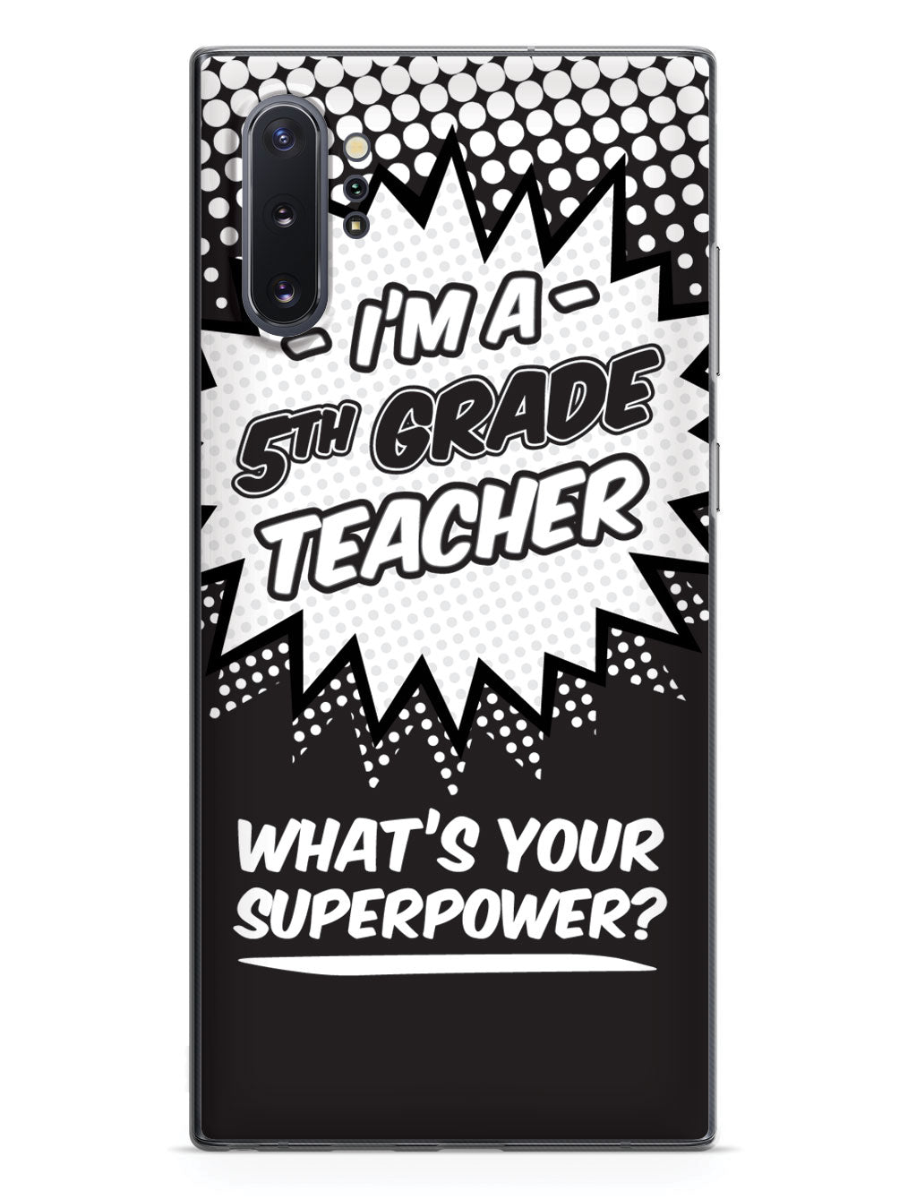 5th Grade Teacher - What's Your Superpower? Case