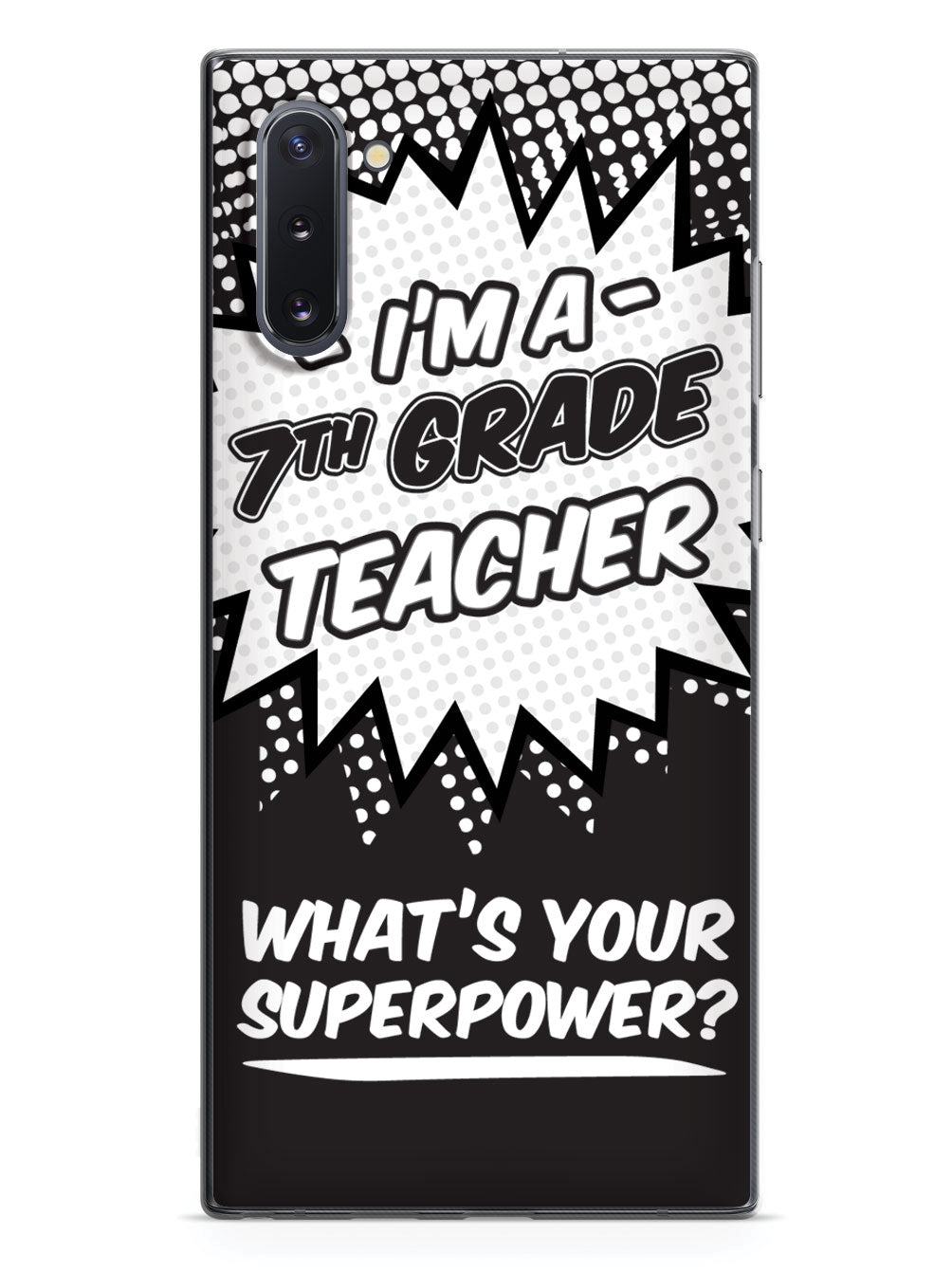 7th Grade Teacher - What's Your Superpower? Case