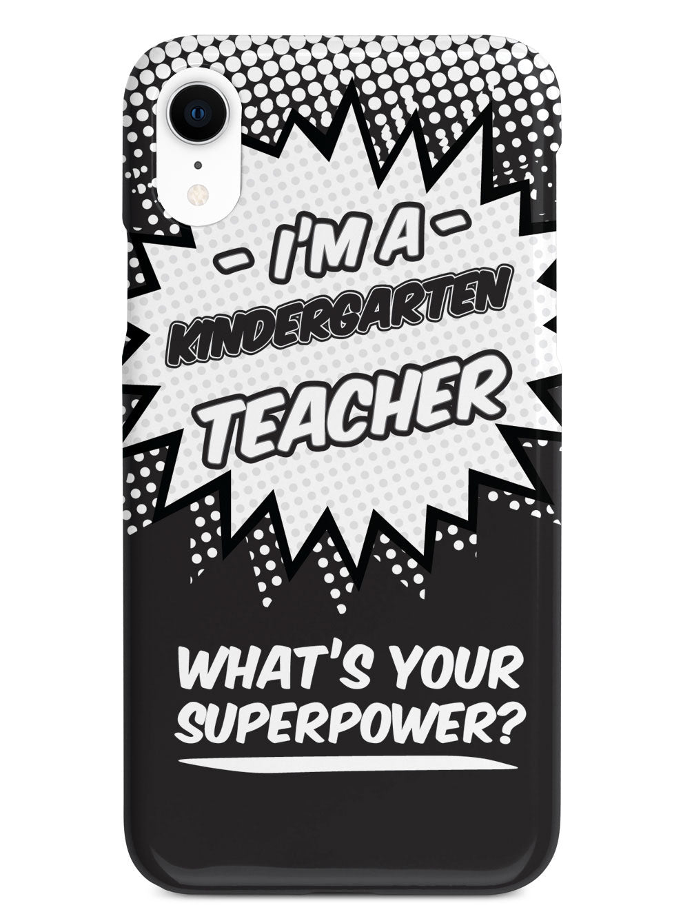 Kindergarten Teacher - What's Your Superpower? Case