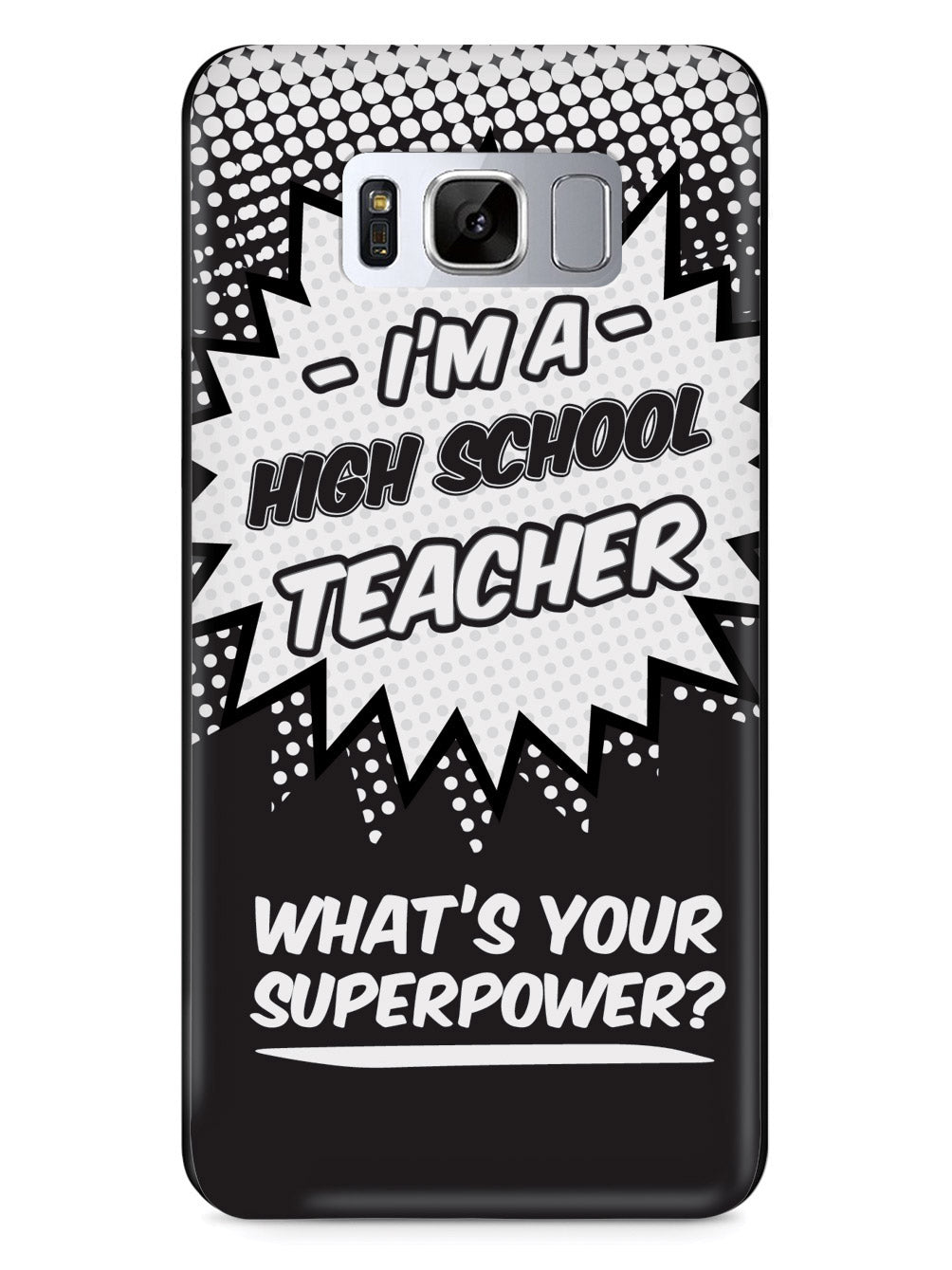 High School Teacher - What's Your Superpower? Case