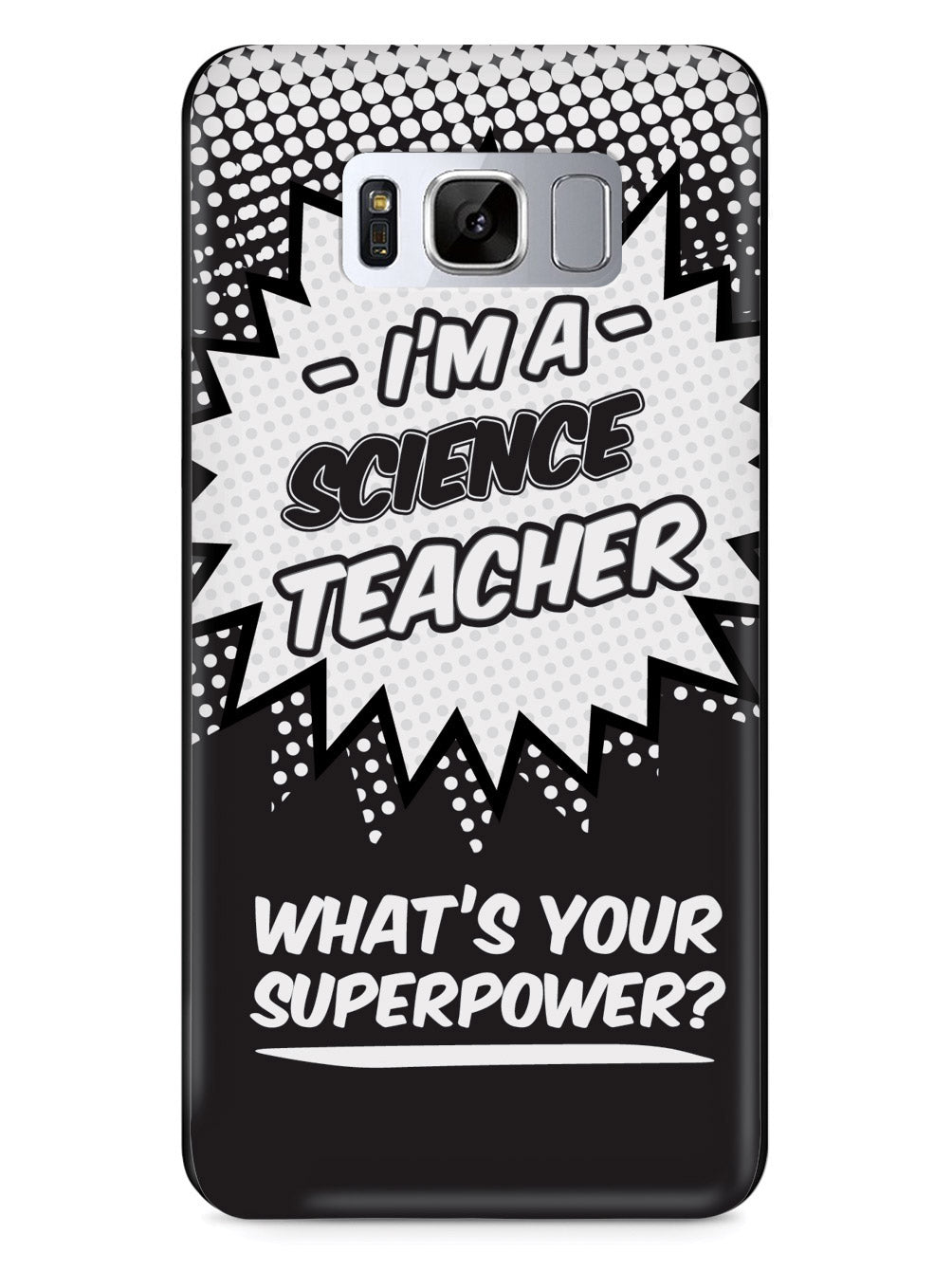 Science Teacher - What's Your Superpower? Case