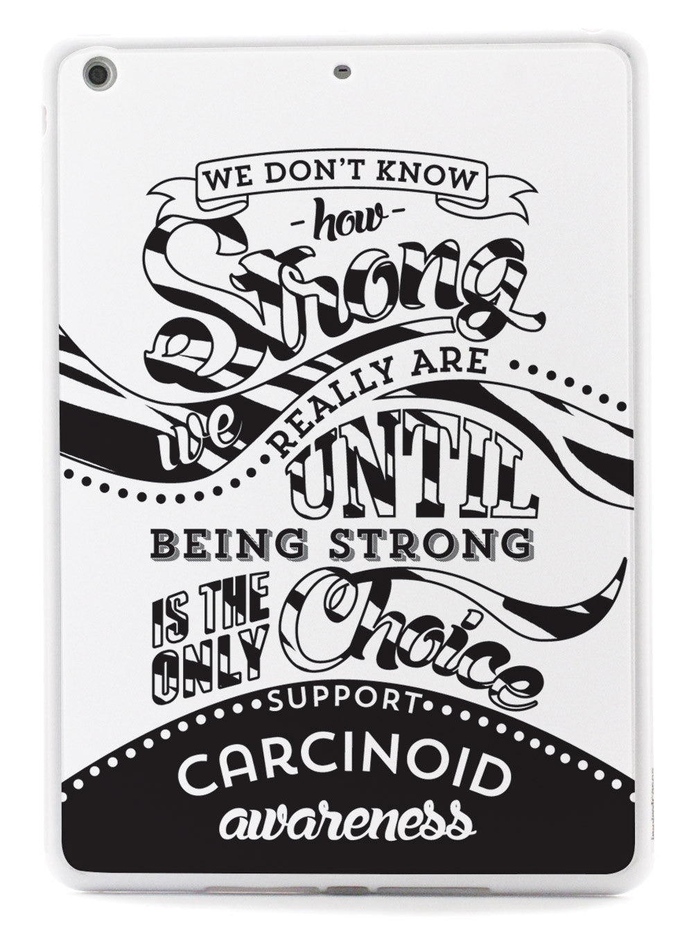 Carcinoid - How Strong Case