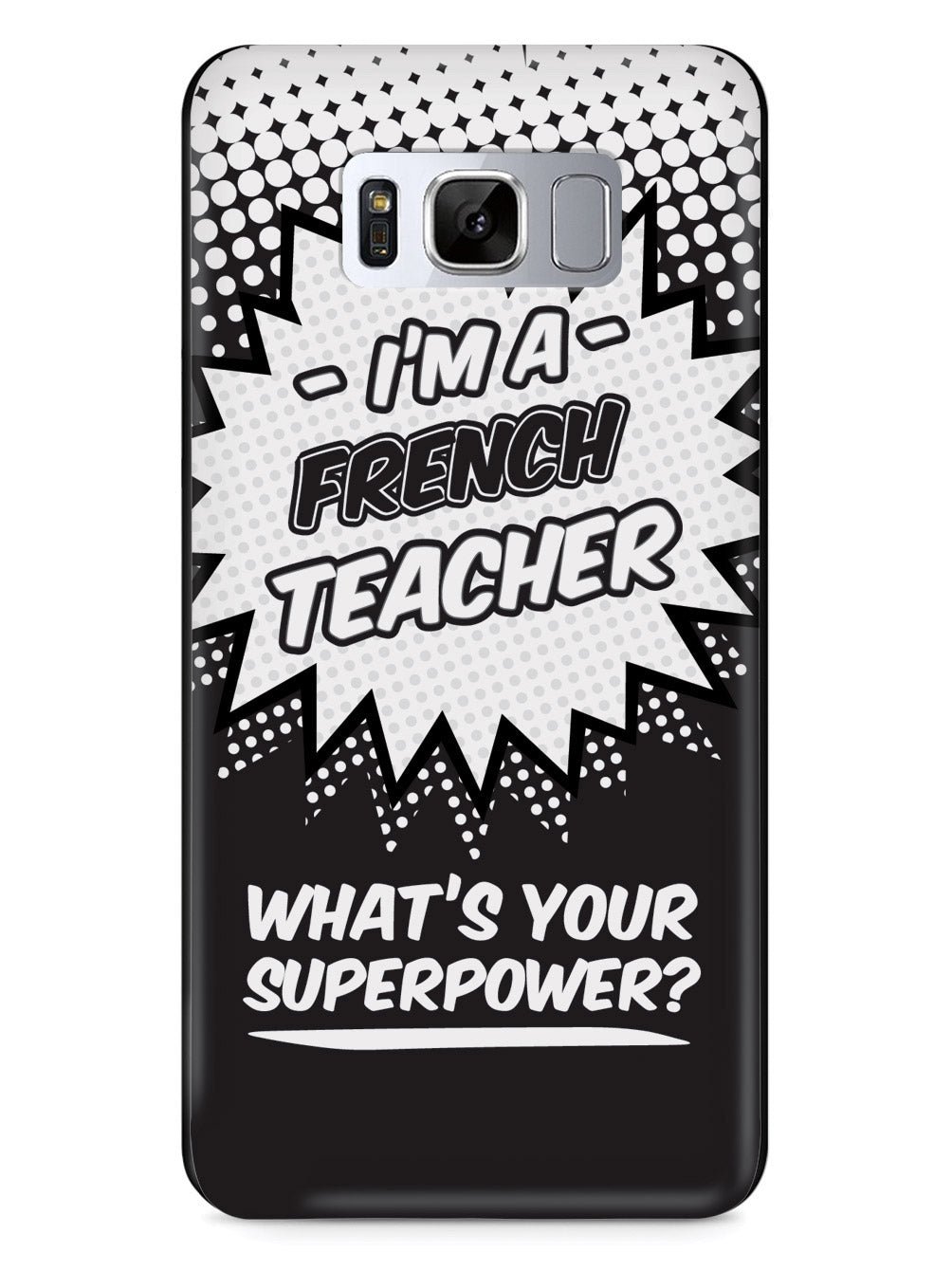 French Teacher - What's Your Superpower? Case