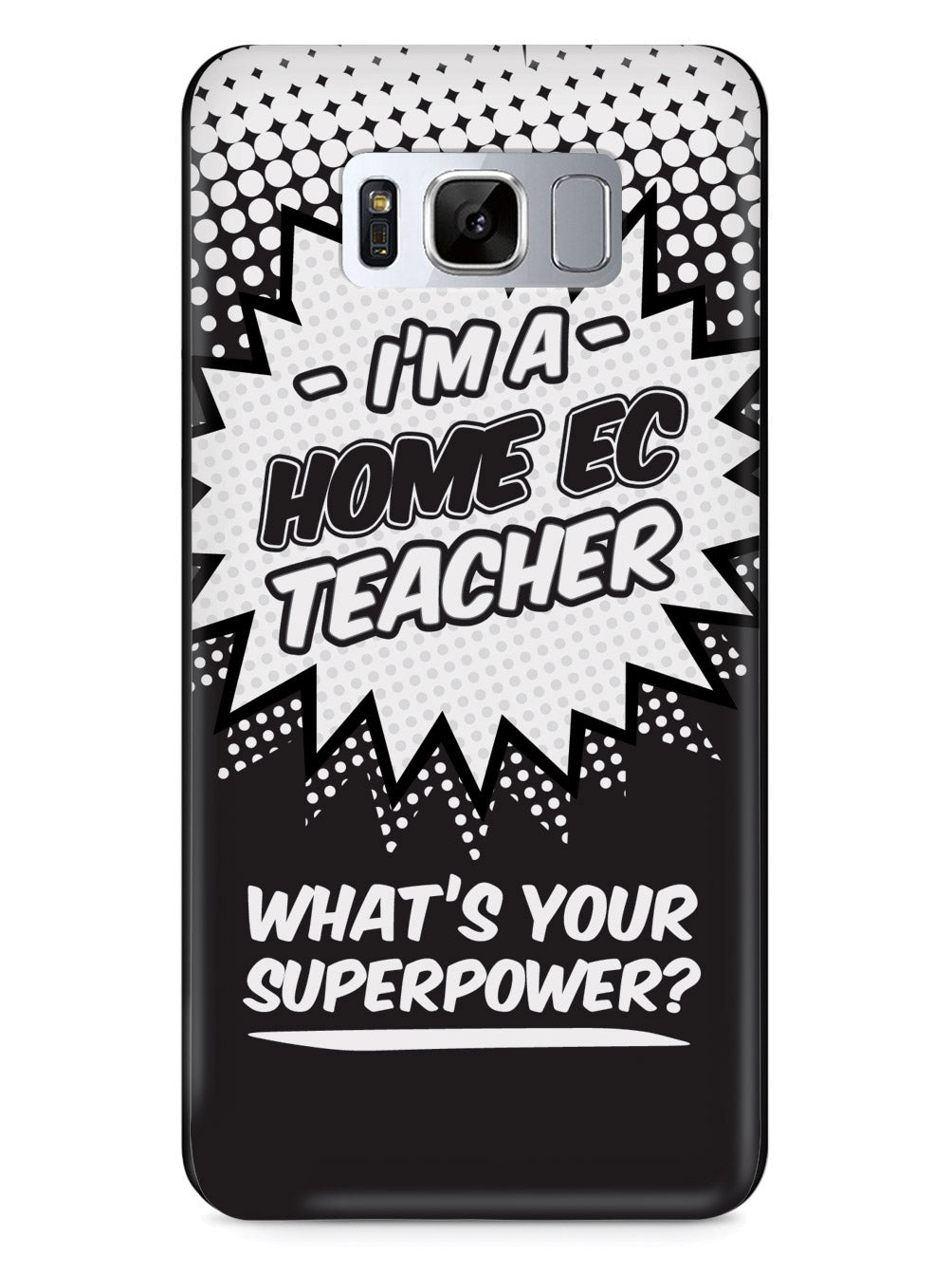 Home Ec Teacher - What's Your Superpower? Case