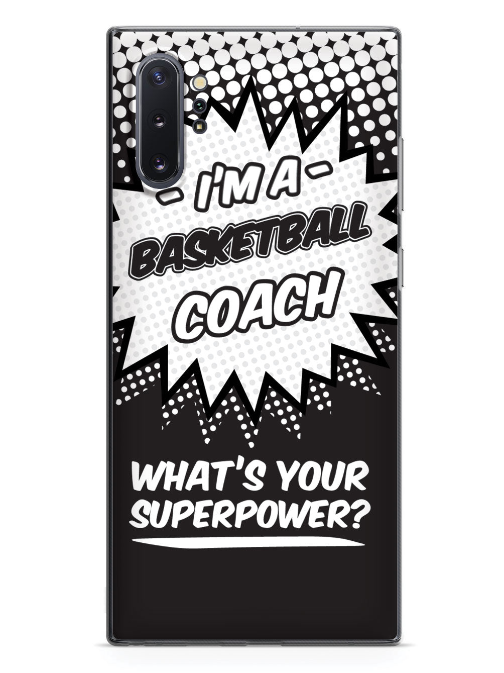 Basketball Coach - What's Your Superpower? Case