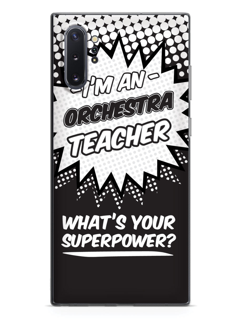 Orchestra Teacher - What's Your Superpower? Case
