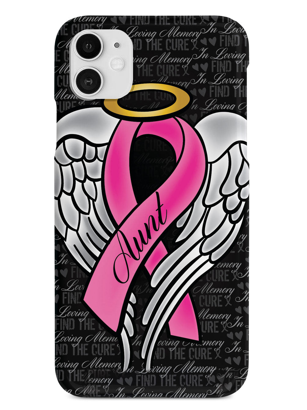 In Loving Memory of My Aunt - Pink Ribbon Case